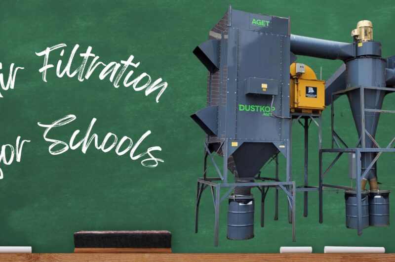 Air Filtration for K-12 Schools & Technical Colleges